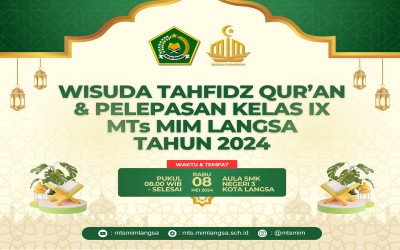 Suksesnya Acara Wisuda Tahfidz Qur'an dan Pelepasan Kelas IX Tahun 2024 di SMK Negeri 3 Kota Langsa